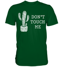 Laden Sie das Bild in den Galerie-Viewer, Nicht Anfassen Sarkastisch Kaktus T-Shirt
