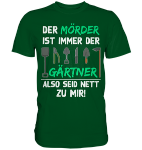 Gärtner T-Shirt Gartenarbeit Humor Lustiges Garten Geschenk