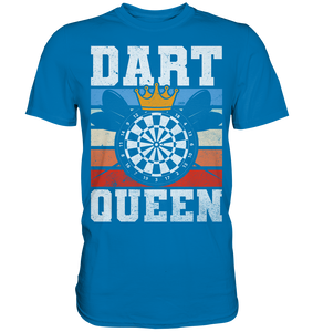 Dart Königin Hobby Darts Frau T-Shirt
