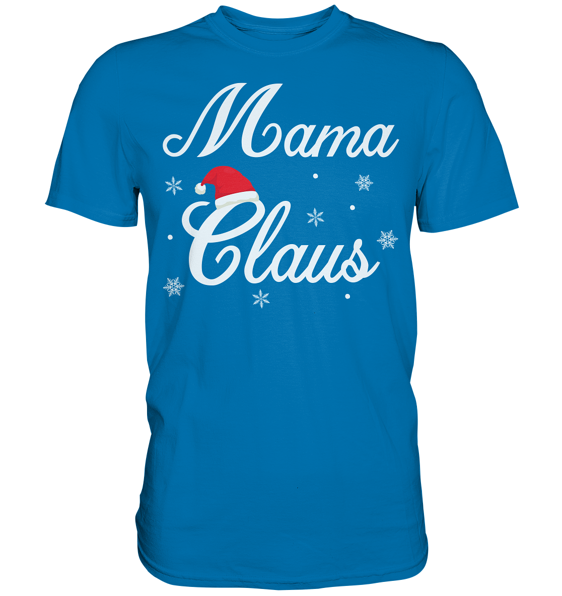 Mama Claus Familie Weihnachtsoutfit Xmas Weihnachten Weihnachtsmann Mutter T-Shirt