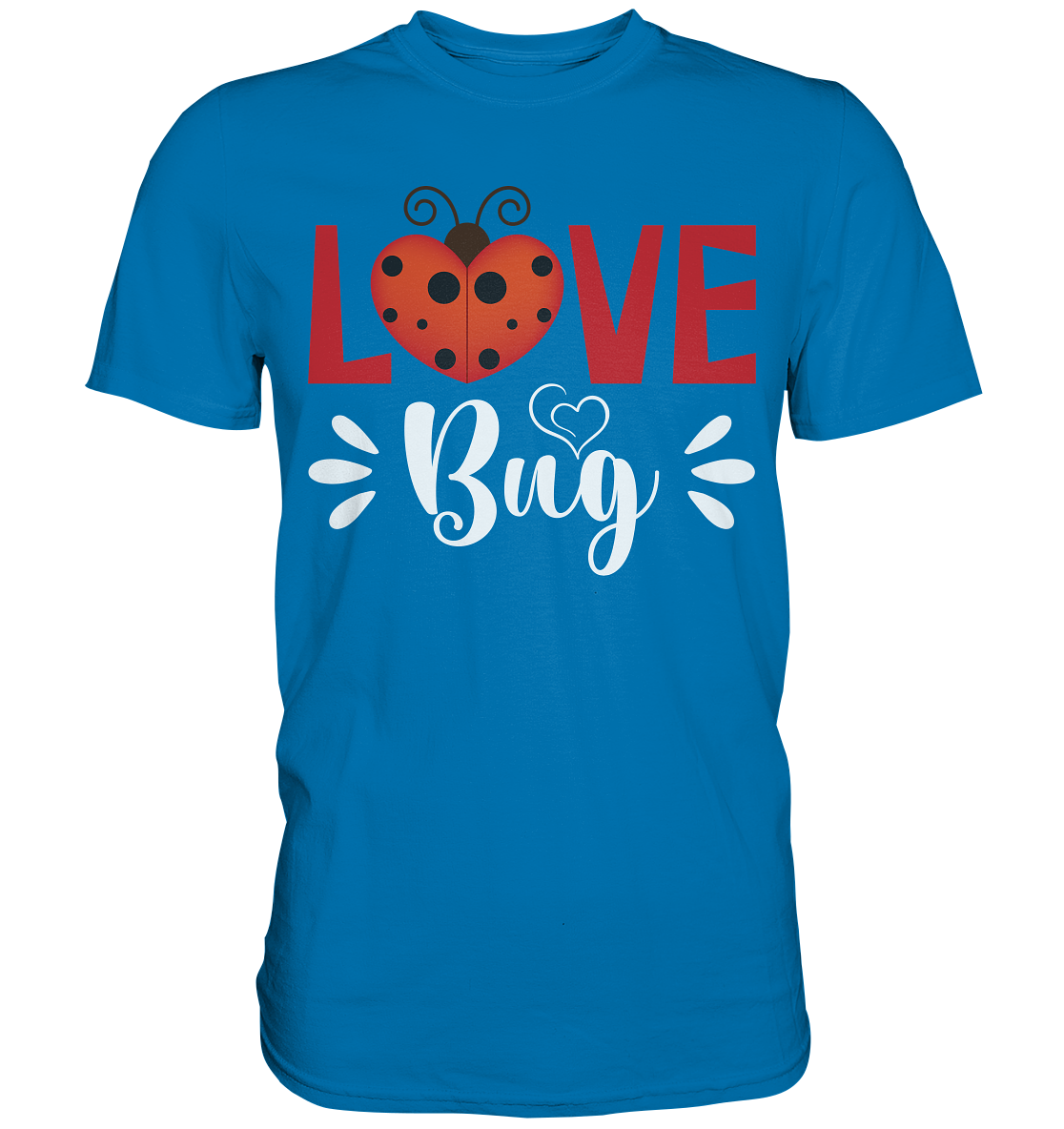 Marienkäfer Love Bug T-Shirt