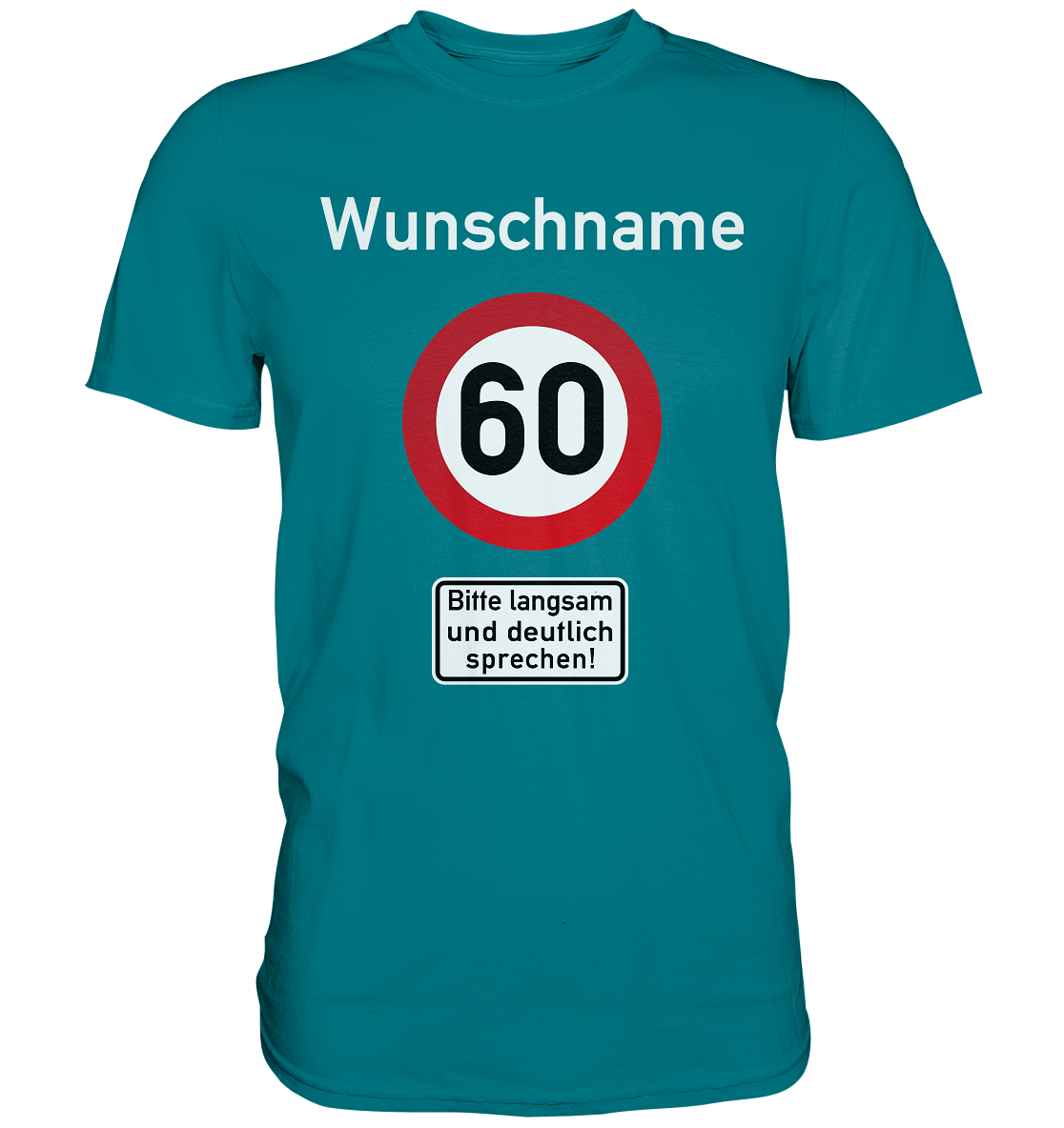 Verkehrsschild Geburtstag Männer Frauen T-Shirt personalisiert Wunschname und -Alter