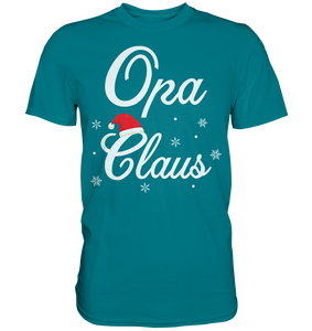 Opa Claus Familie Weihnachtsoutfit Xmas Weihnachten Weihnachtsmann T-Shirt