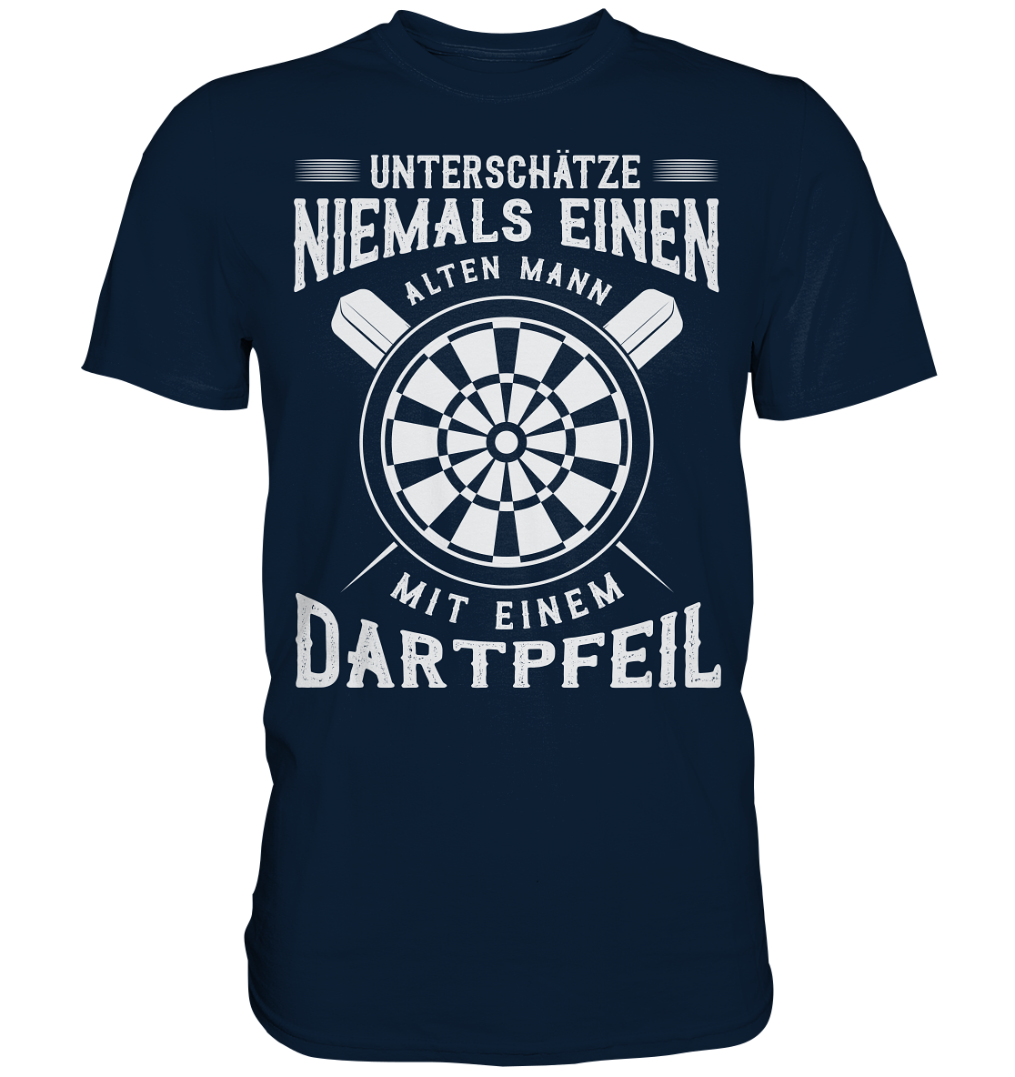 Unterschätze keinen alten Mann mit Dartpfeil Dart T-Shirt