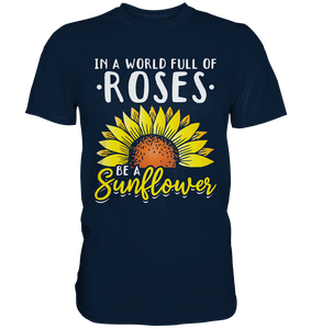 Sonnenblumen Motivation T-Shirt Gärtner Geschenk