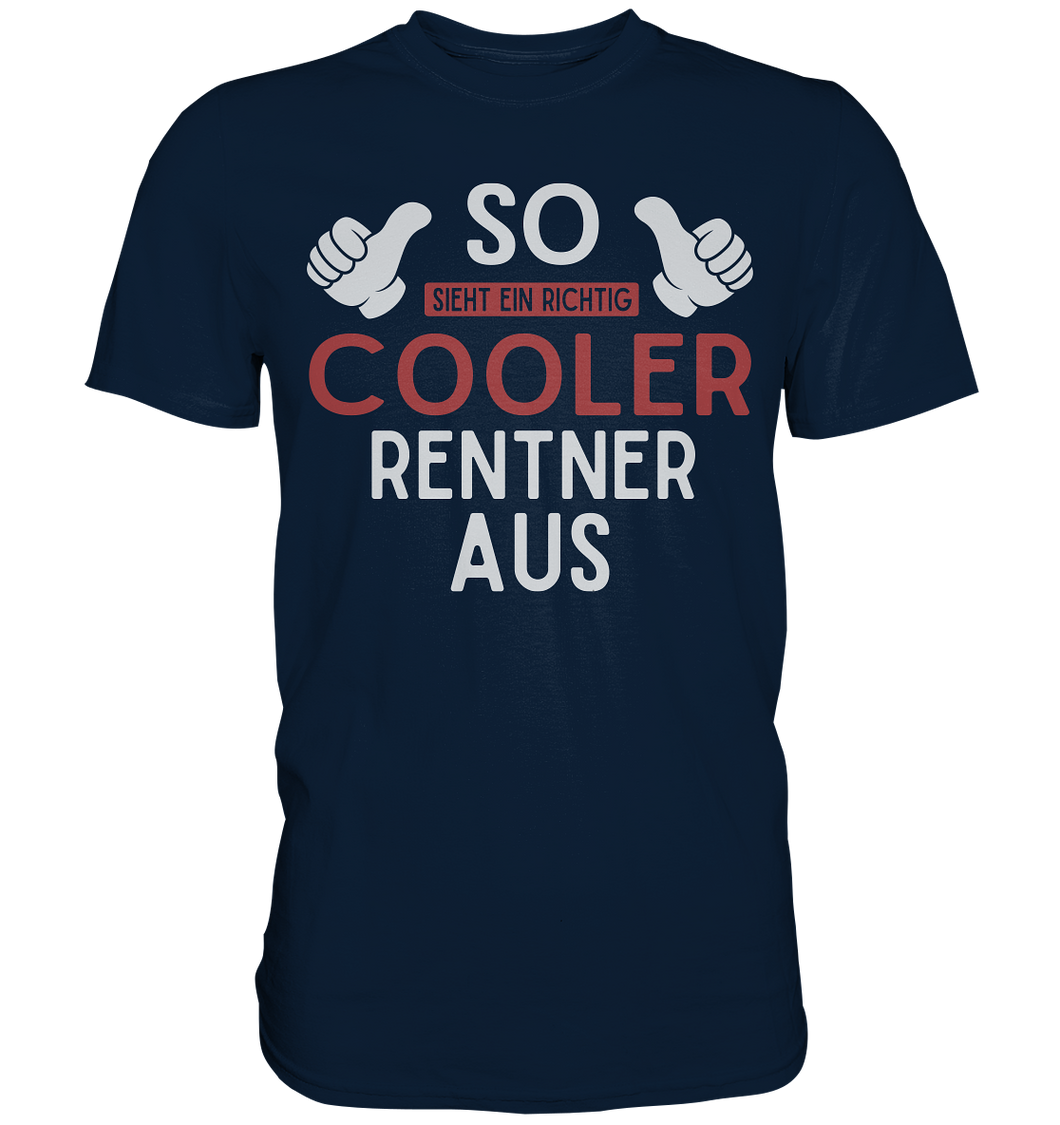 Cooler Rentner Lustiges Ruhestand T-Shirt