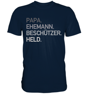 Papa Ehemann Beschützer Held T-Shirt Vatertag Geschenkidee