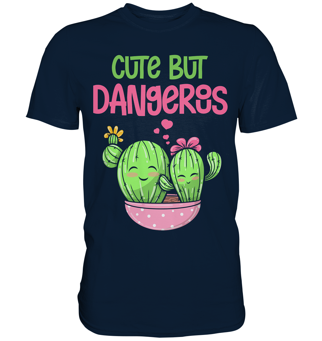 Süß aber Gefährlich Kaktus T-Shirt