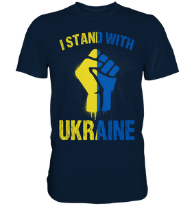 Ukraine Support Solidarität - I Stand with Ukraine T-Shirt