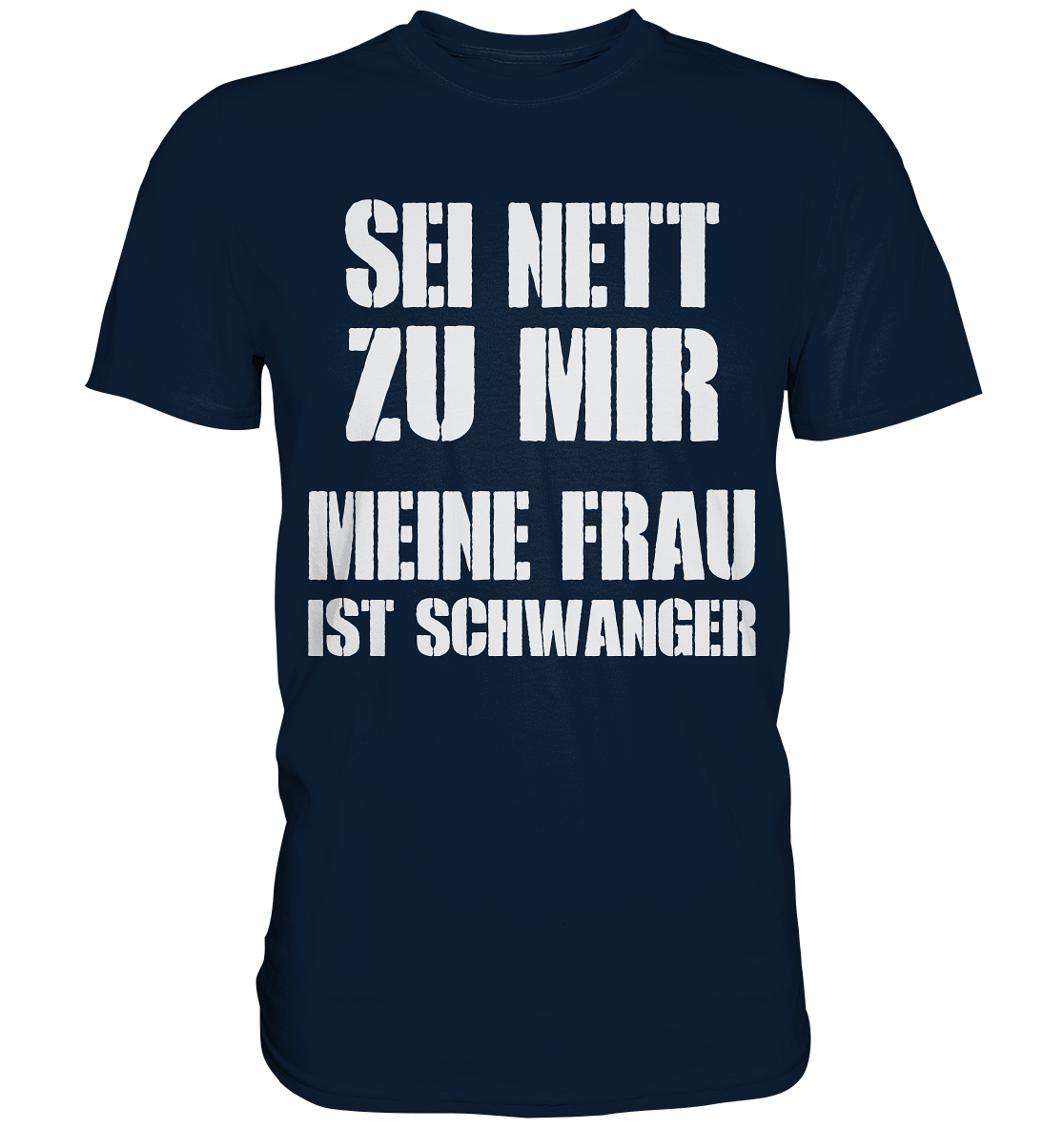 Meine Frau ist Schwanger Herren Premium T-Shirt