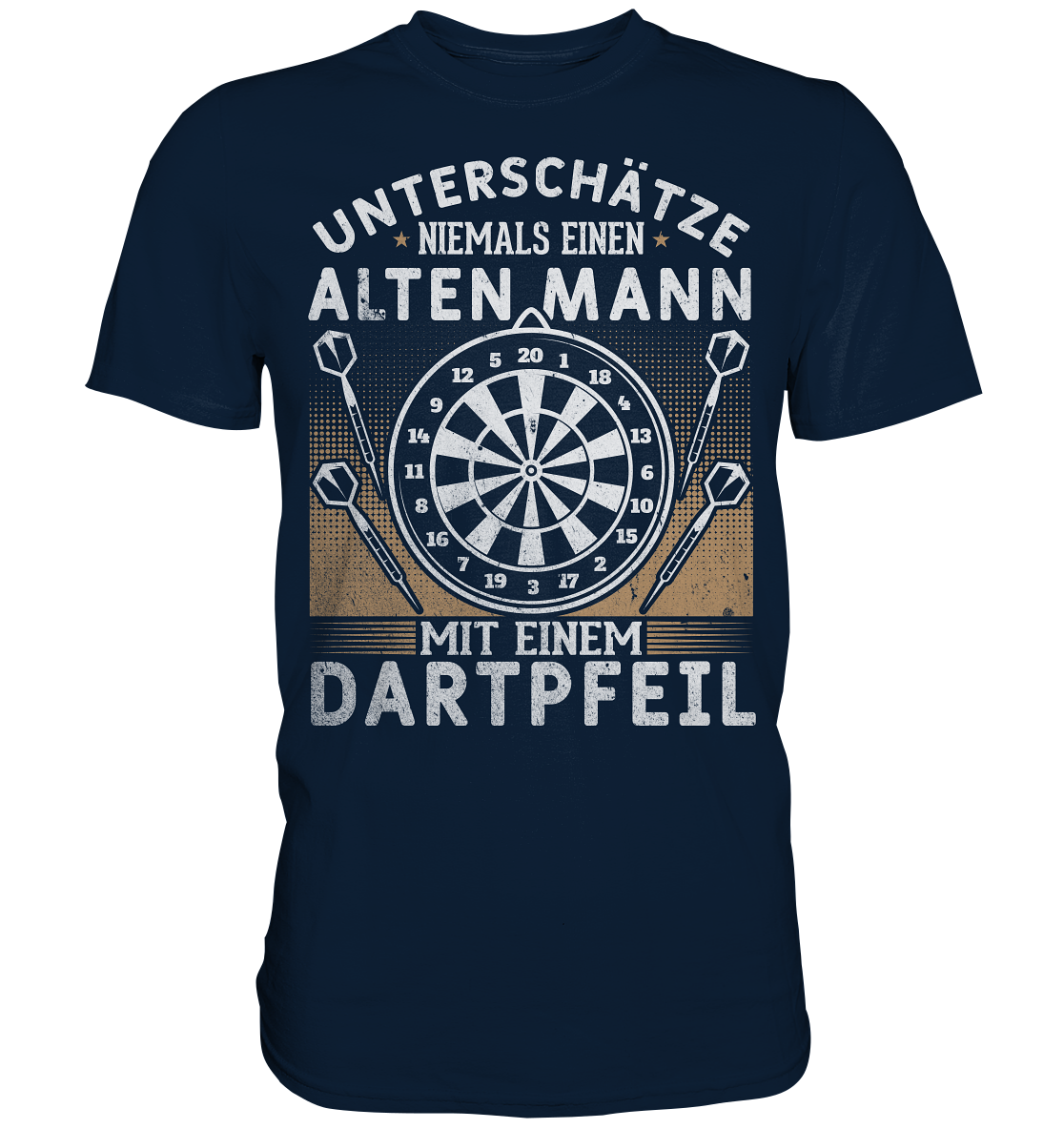 Alter Mann mit Dartpfeil Darts Männer Humor T-Shirt
