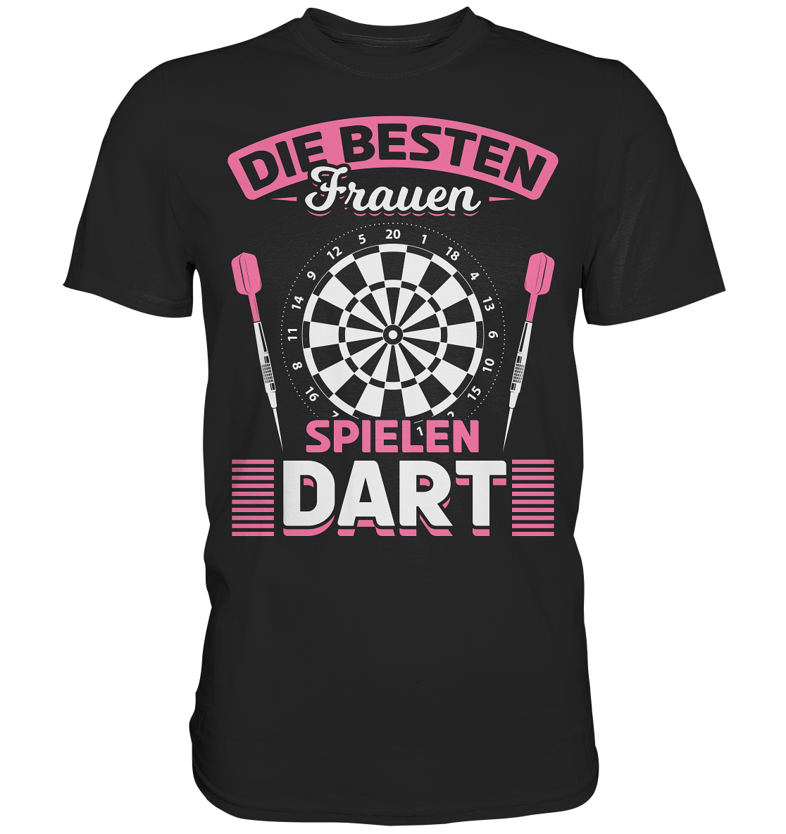 Die Besten Frauen spielen Dart T-Shirt
