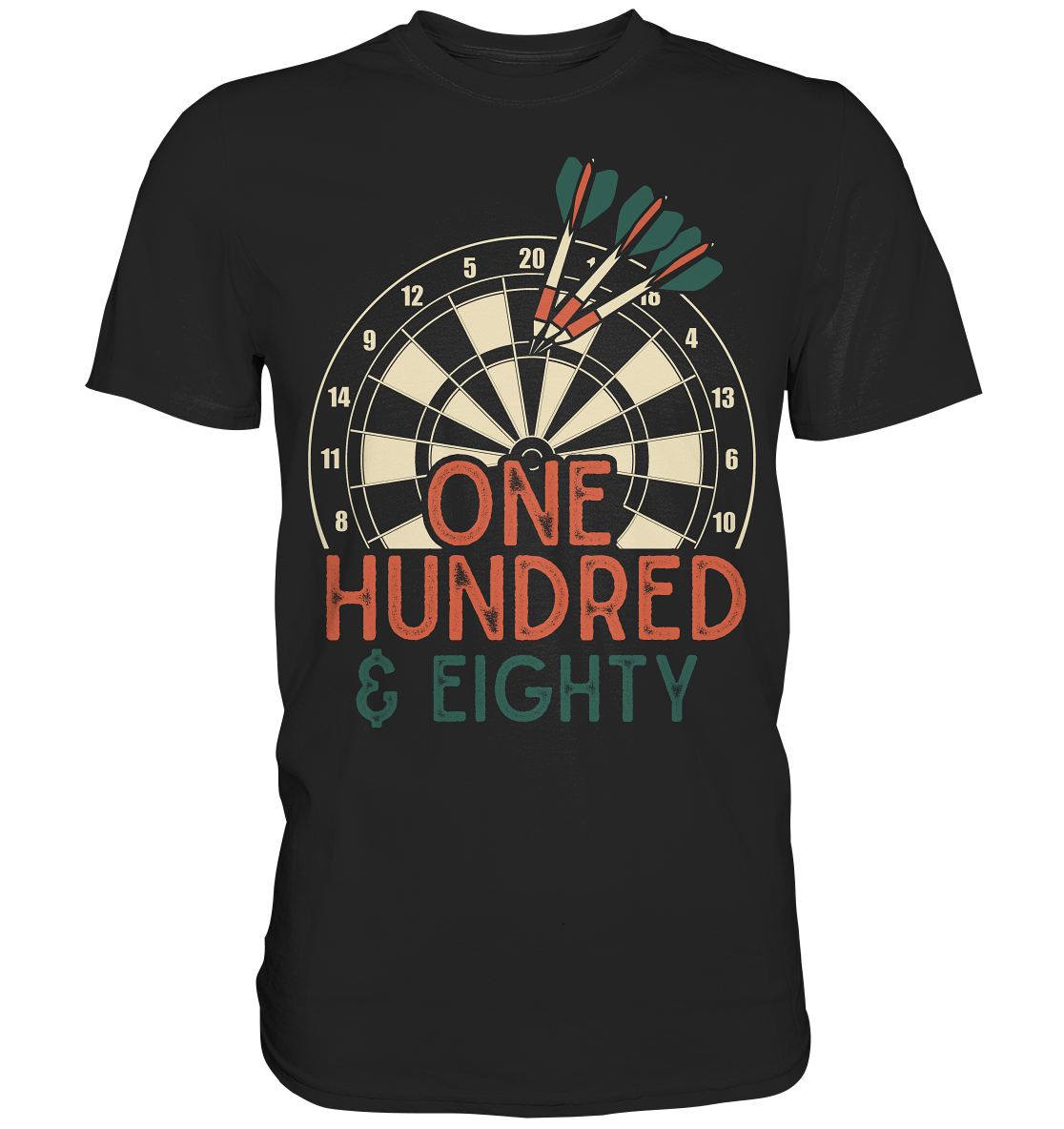 Darts 180 Sport Dartpfeile Turnier Einhundertachtzig Dart T-Shirt