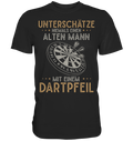 Alter Mann mit Dartpfeil Lustiges Dart T-Shirt