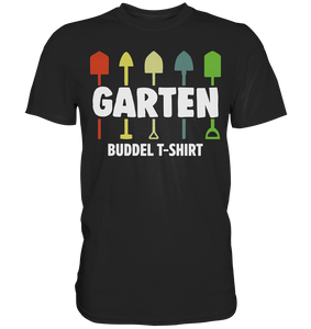 Garten Buddeln Lustiges Gärtner T-Shirt Gartenarbeit Geschenk