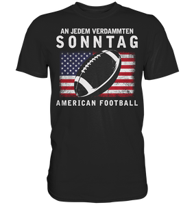 American Football Fan Sonntag Spieltag T-Shirt