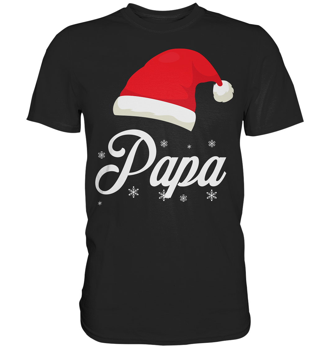 Papa Weihnachtsoutfit Familien Weihnachten Santa Claus Weihnachtsmann Vater T-Shirt