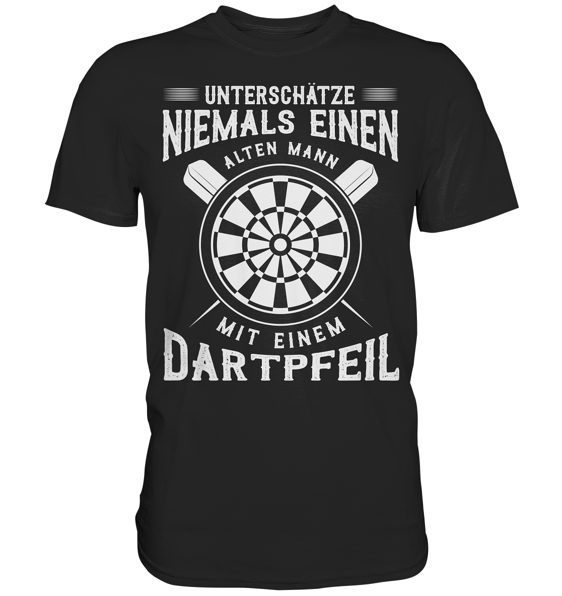 Unterschätze keinen alten Mann mit Dartpfeil Dart T-Shirt
