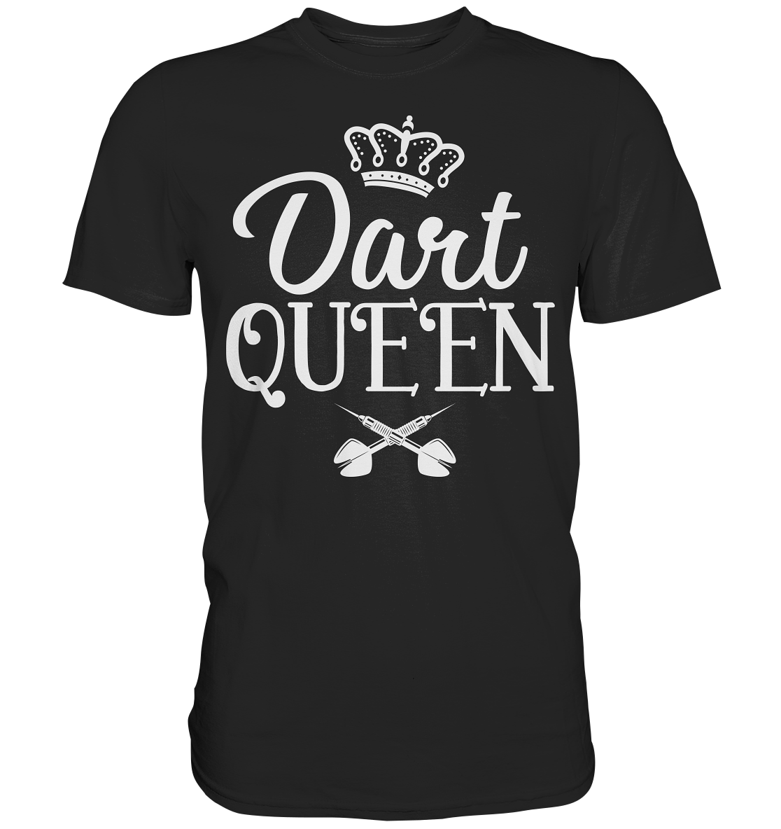 Dart Queen Frau Dartspielerin Darts T-Shirt