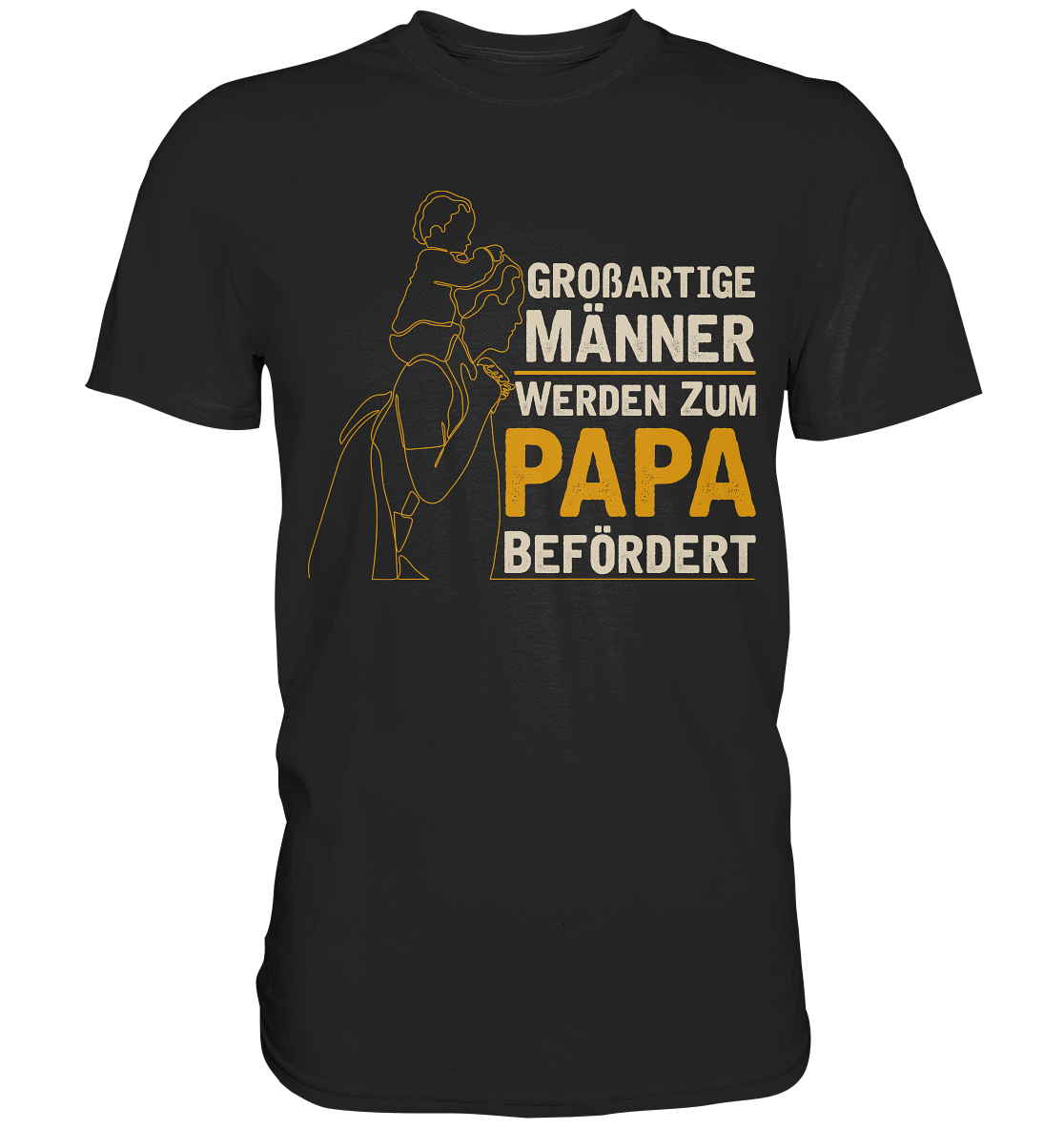 Männer werden zum Papa befördert Vatertag Geschenk Vater T-Shirt