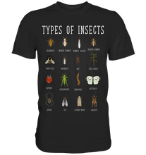Laden Sie das Bild in den Galerie-Viewer, Insektenarten Entomologie Insekten T-Shirt
