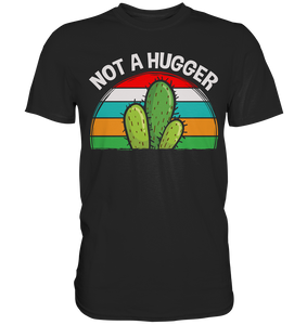 Keine Umarmung Lustiges Kaktus T-Shirt