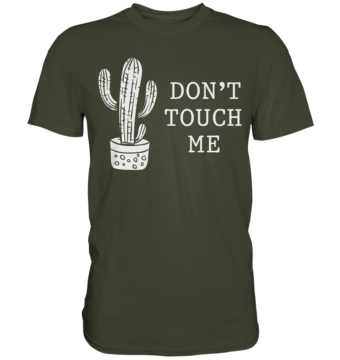 Nicht Anfassen Sarkastisch Kaktus T-Shirt