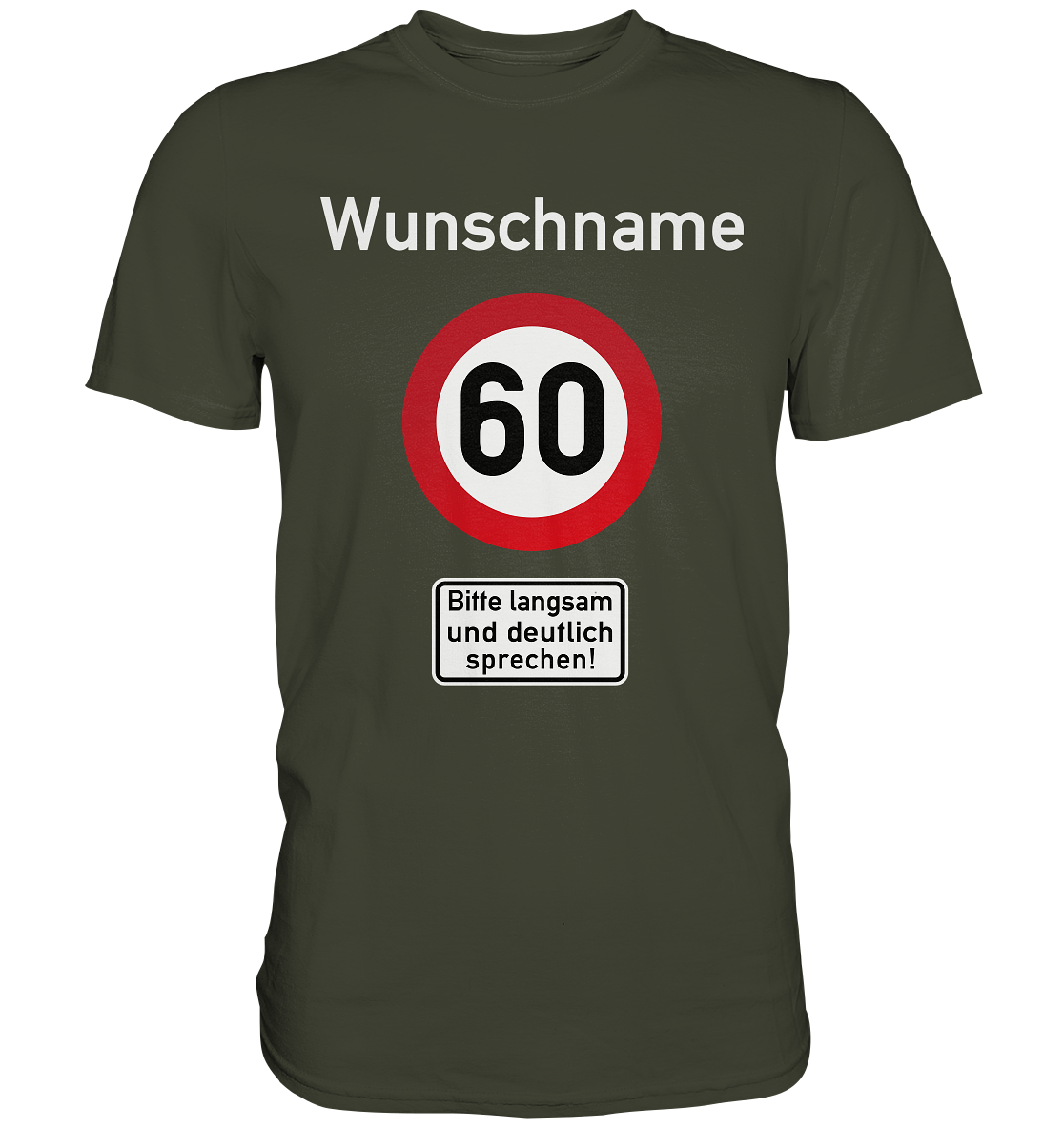 Verkehrsschild Geburtstag Männer Frauen T-Shirt personalisiert Wunschname und -Alter