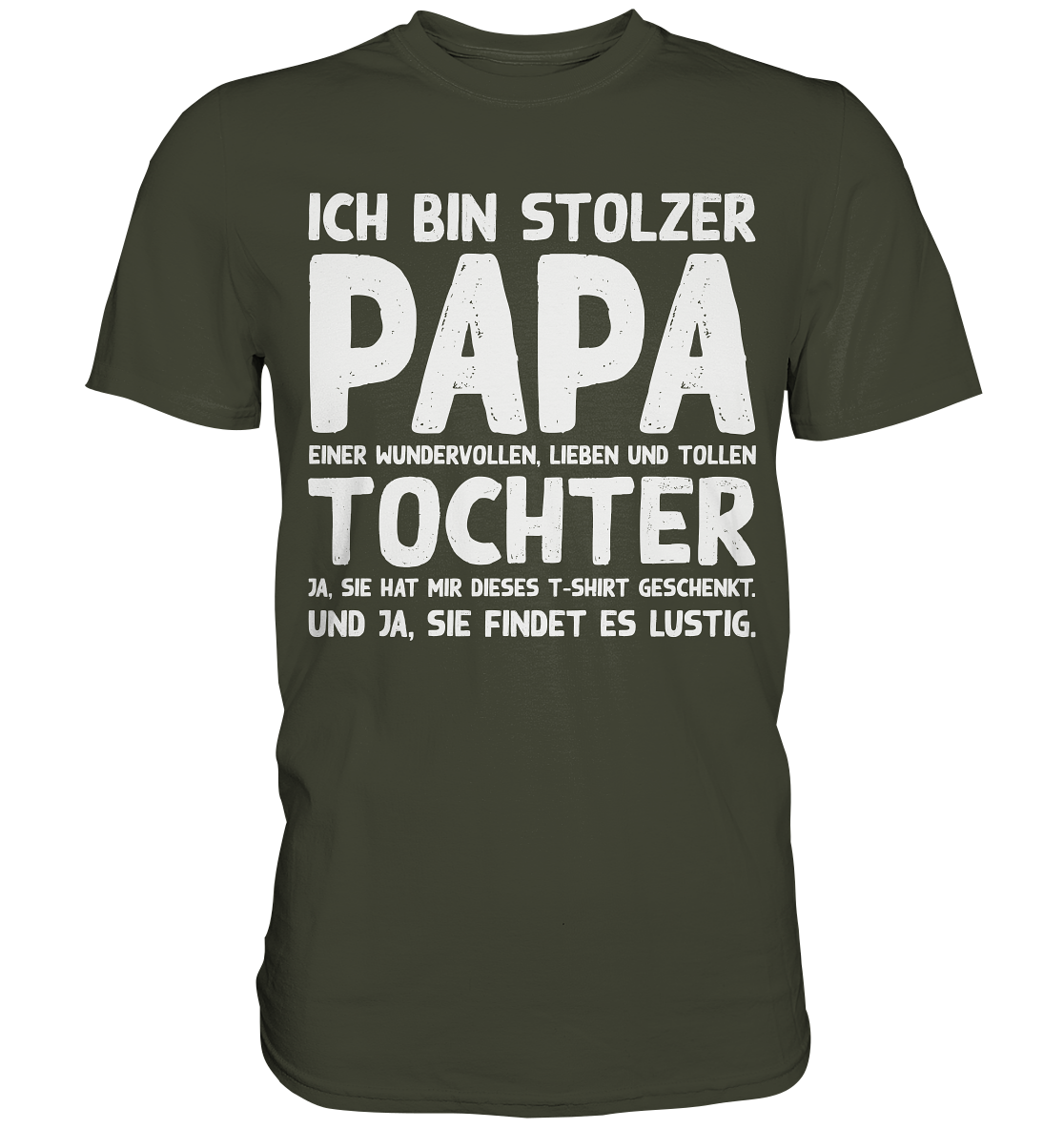 Stolzer Papa einer Tochter Vater Herren Premium Shirt