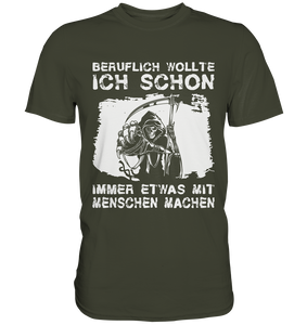 Sensenmann T-Shirt Sarkasmus Schwarzer Humor