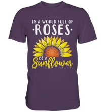 Laden Sie das Bild in den Galerie-Viewer, Sonnenblumen Motivation T-Shirt Gärtner Geschenk
