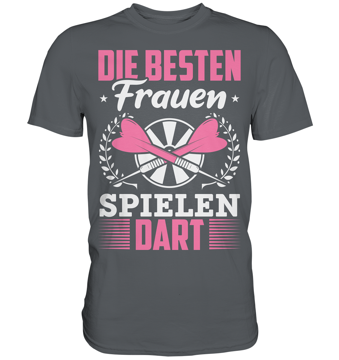 Besten Frauen spielen Dart Darts Spruch T-Shirt