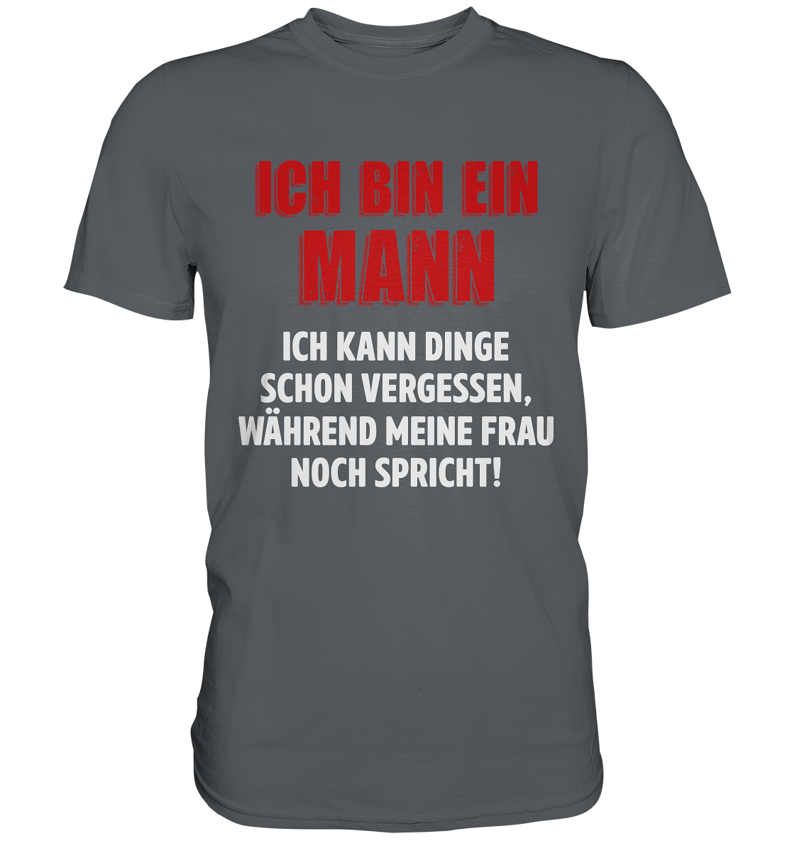 Ich bin nur ein Mann T-Shirt Lustige Vatertag Geschenkidee Papa