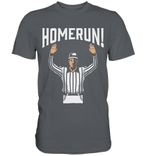 Laden Sie das Bild in den Galerie-Viewer, Homerun American Football Falscher Sport Humor T-Shirt
