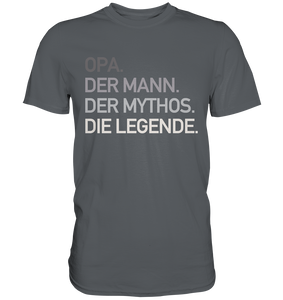 Opa Mann Mythos Legende T-Shirt Vatertag Geschenkidee