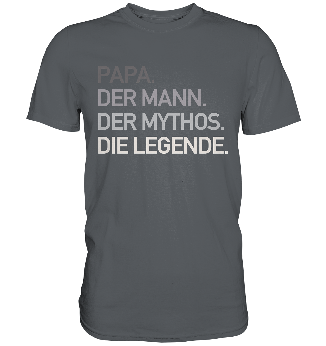 Papa Mann Mythos Legende T-Shirt Vatertag Geschenkidee