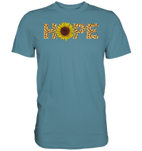 Laden Sie das Bild in den Galerie-Viewer, Hope Sonnenblumen T-Shirt Hoffnung Gärtner Geschenk Garten
