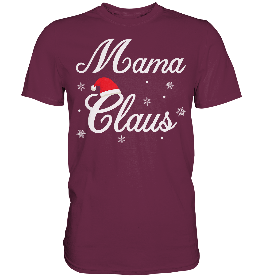 Mama Claus Familie Weihnachtsoutfit Xmas Weihnachten Weihnachtsmann Mutter T-Shirt