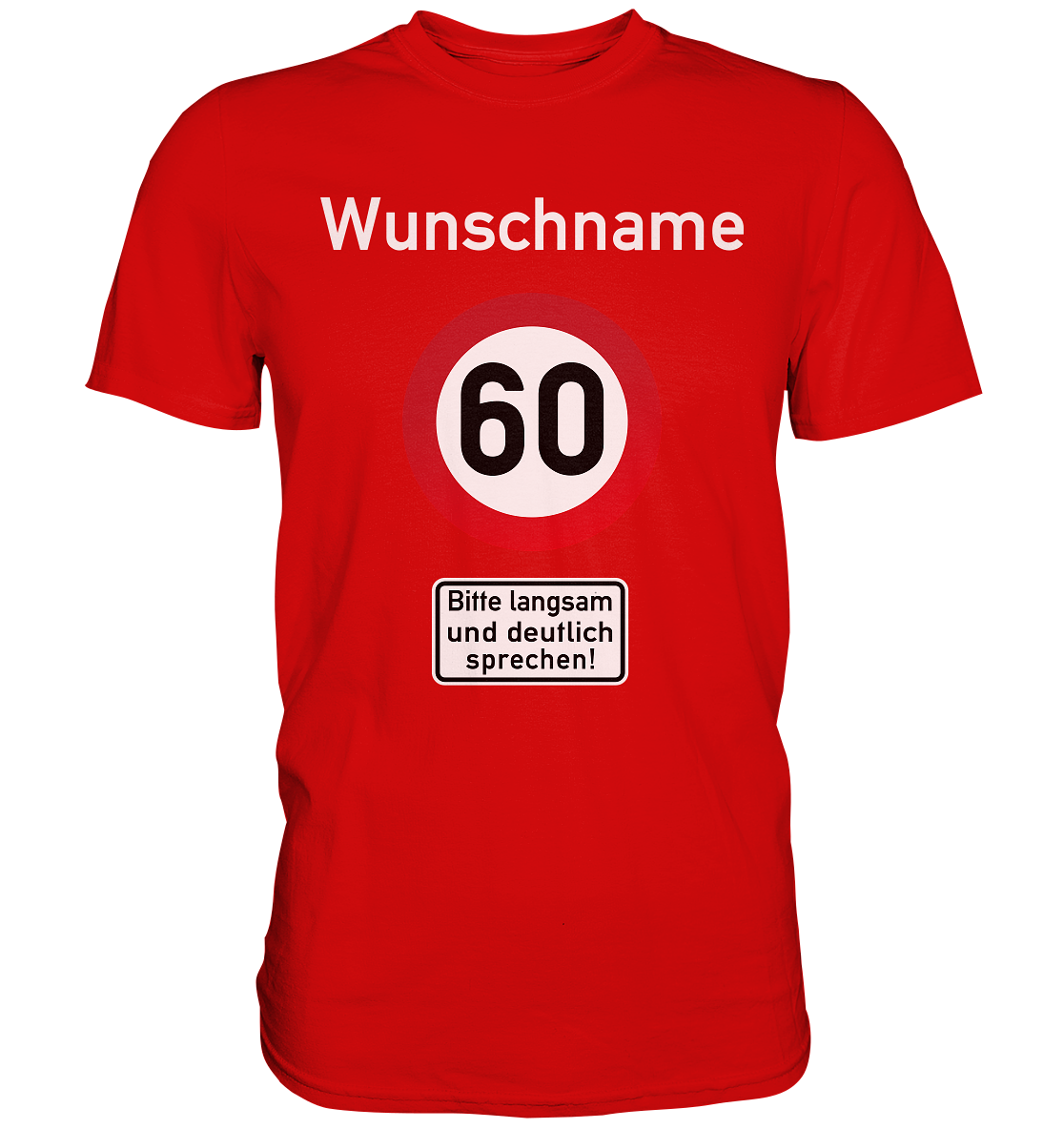 Verkehrsschild Geburtstag Männer Frauen T-Shirt personalisiert Wunschname und -Alter