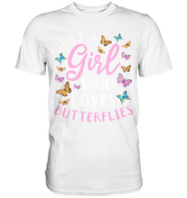 Laden Sie das Bild in den Galerie-Viewer, Mädchen liebt Schmetterlinge T-Shirt
