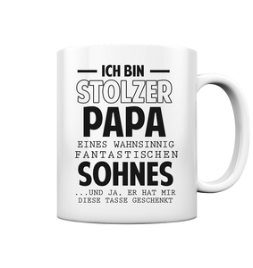 Stolzer Papa eines fantastischen Sohnes Tasse