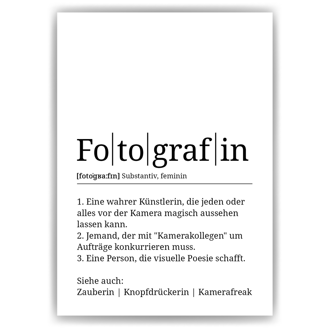Fotografin Poster Definition Kunstdruck Wandbild Geschenk