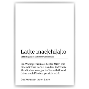 Latte Macchiato Poster Definition - Kaffee Wandbild Barista Küche Wanddeko Kaffeeliebhaber Geschenk