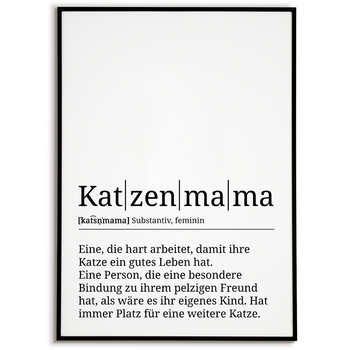 Katzenmama Poster Definition - Katzenbesitzer Geschenk Wandbild