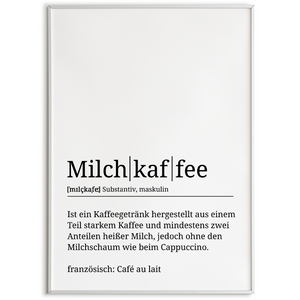 Milchkaffee Poster Definition - Kaffee Wandbild Barista Küche Wanddeko Kaffeeliebhaber Geschenk