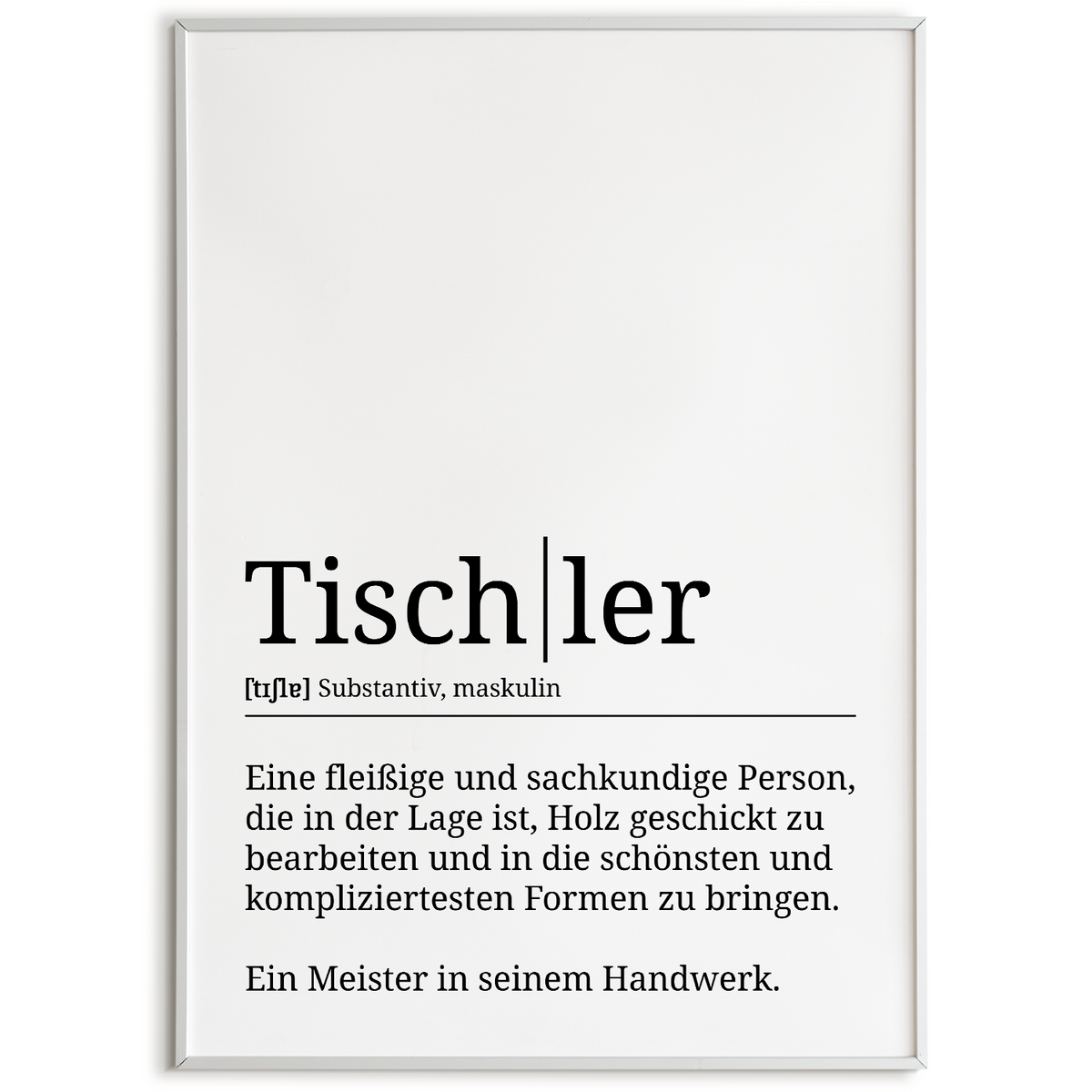 Tischler Poster Definition Kunstdruck Wandbild Geschenk