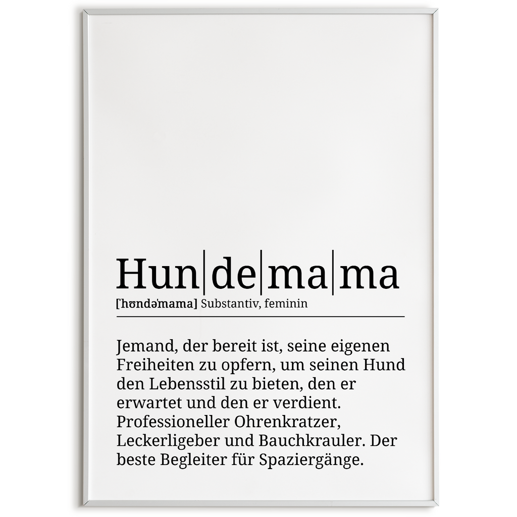 Hundemama Poster Definition - Hundebesitzer Geschenk Wandbild