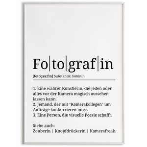 Fotografin Poster Definition Kunstdruck Wandbild Geschenk